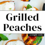 Grilled Peaches